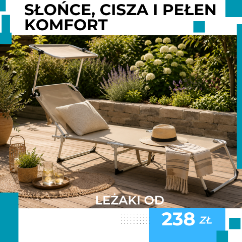 Leżaki ogrodowe - Twój relaks w ogrodzie. Zainwestuj  teraz i ciesz się słońcem.