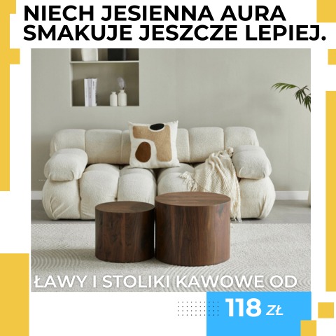 Modne stoliki kawowe i ławy już od 118 zł. Sprawdź.