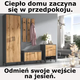 Odmień swój przedpokój i poczuj ciepło w deszczowe dni od już od wejścia. Sprawdź nasze stylowe meble do przedpokoju.