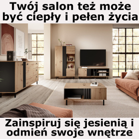 Jesiennie i komfortowo z nowymi meblami do salonu. Sprawdź i odmień swoje wnętrze teraz.