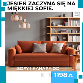 Komfortowe kanapy i sofy na długie jesienne wieczory. Sprawdź.
