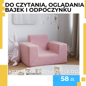Idealne do zabawy i odpoczynku. Krzesełka, pufy i fotele do 45% taniej. Sprawdź!