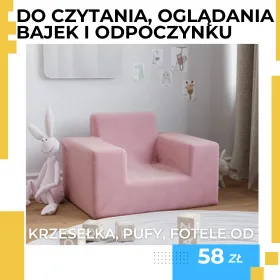 Idealne do zabawy i odpoczynku. Krzesełka, pufy i fotele do 45% taniej. Sprawdź!