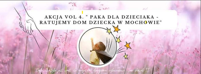 Akcja pomocy dla Domu Dziecka